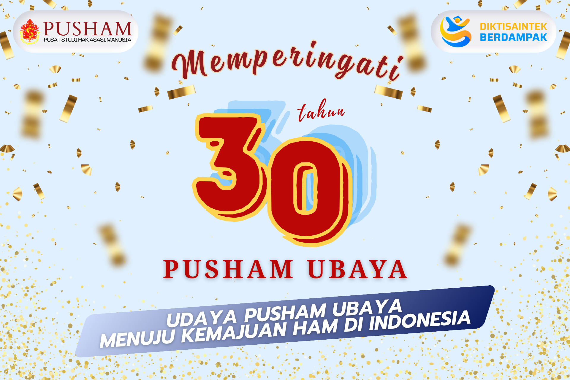 30 Tahun Pusham Ubaya